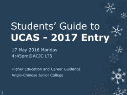 Briefing slides for UCAS 2017 - Anglo