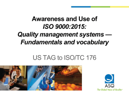Awareness and Use of ISO 9000:2015: Quality Management