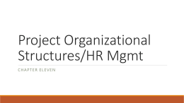 Project Organizational Structures/HR Mgmt