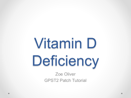 Vitamin D Deficiency - Swindon GP Education