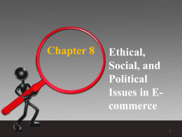 Understanding Ethical, Social, and Political Issues in E