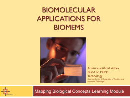 Biomolecular Applications of bioMEMS Presentation - Scme