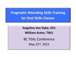 Pragmatic Attending Skills Training for Oral Skills Classes