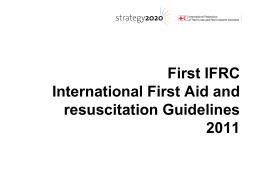 IFRC Guidelines - European Reference Centre for First Aid Education