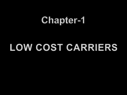 Working of the Low Cost Carrier (LCC)