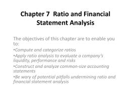 Chapter 7 Ratio and Financial Statement Analysis