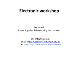 Electronic workshop - Dr. Imtiaz Hussain
