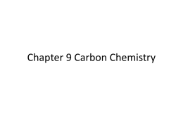 Chapter 9 Carbon Chemistry
