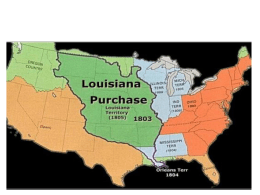 Louisiana Purchase ppt