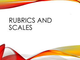 Rubrics and Scales