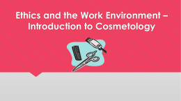 Ethical Standards in Cosmetology PPT