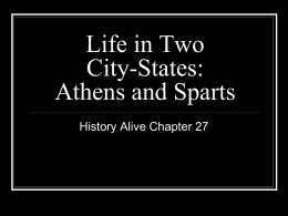 Life in Two City-States: Athens and Sparts