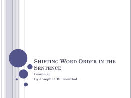 Lesson 28 Shifting Word Order in the Sentence