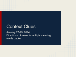 Context Clues - Propel East 7th Grade ELA