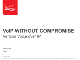VoIP WITHOUT COMPROMISE