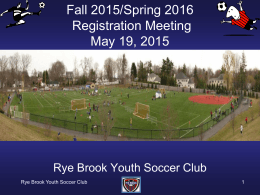 2005 Coaches Meeting - Rye Brook Youth Soccer