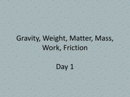 Gravity, Weight, Matter, Mass