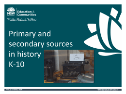 Primary and secondary sources in history PowerPoint