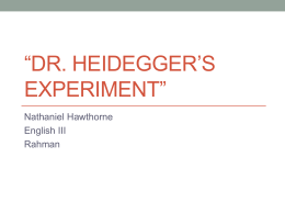 Dr Heidegger`s Experiment, QZ Review