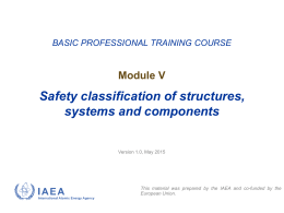 Safety Classification of Structures, Systems and Components