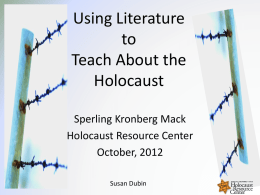 Using Literature in Teaching the Holocaust
