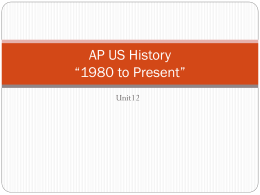 AP US History *1980 to Present