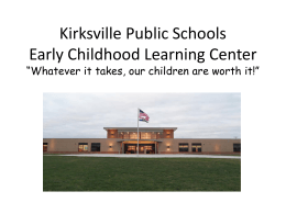 Kirksville Public Schools Early Childhood Learning Center