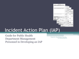Incident Action Plan (IAP)
