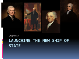 Launching the New Ship of State