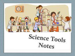 Science Tools Notes