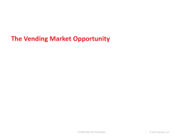 The Vending Market Opportunity