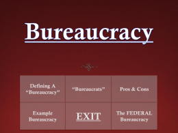 The Federal Bureaucracy