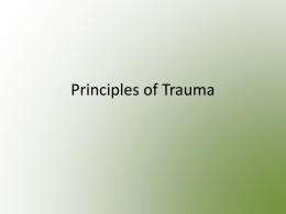 Chapter 17 - Principles of Trauma
