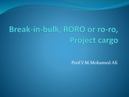Break-in-bulk,Ro-Ro-,Project cargo