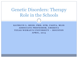 Genetic Disorders: Therapy Role in the Schools