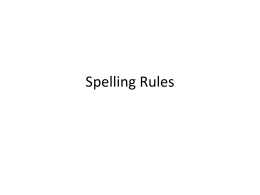 Spelling Rules for One Syllable Words