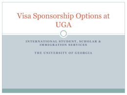 Visa Sponsorship Options at UGA - International Scholar, Student