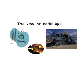 Chapter 6: The New Industrial Age