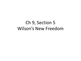 ppt Wilson`s New Freedom