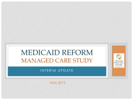 Medicaid Managed Care Study