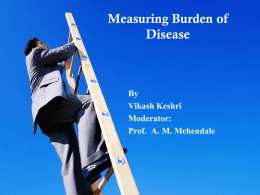 Measuring Burden of Disease