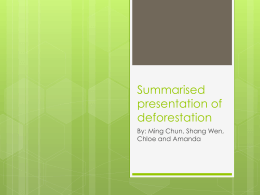 Summarised presentation of deforestation