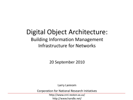 The Digital Object Architecture provides a far superior foundation for