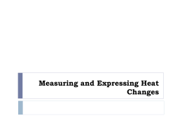 Measuring and Expressing Heat Changes