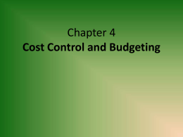 Chapter 4 - Cost Control and Budgeting