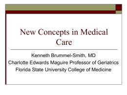 Introduction: New Concepts in Medical Care