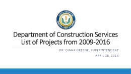 Department of Construction Services Projects 09-16
