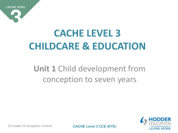 CACHE Level 3 CCE (EYE)