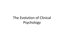 The Evolution of Clinical Psychology