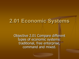 Types of Economic Systems - Exploring Business, Marketing